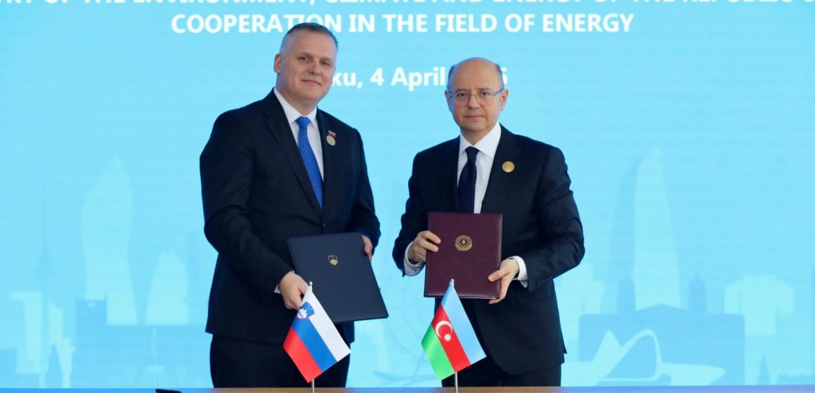 Azərbaycan və Sloveniya arasında energetika sahəsində əməkdaşlıq üzrə Anlaşma Memorandumu imzalanıb